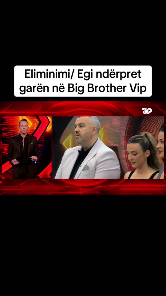 eliminimi_egi_nderpret_garen_ne_big_brother_vip